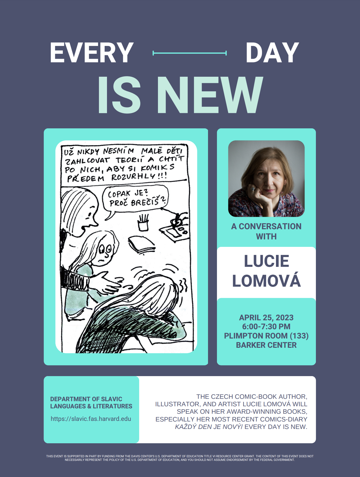 April 25, 2023: Every Day is New: A Conversation with Lucie Lomová.